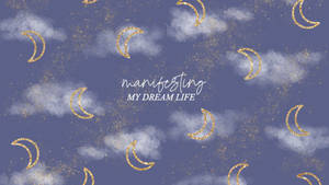 Dream Life Desktop Wallpaper