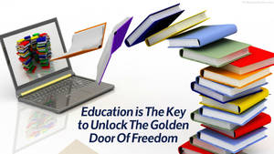Educational Freedom Quote Wallpaper