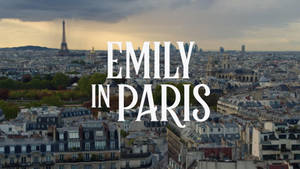 Emily In Paris City View Wallpaper