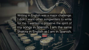 English To Spanish Shakira Quote Wallpaper