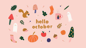 Enjoy The Wonders Of October! Wallpaper