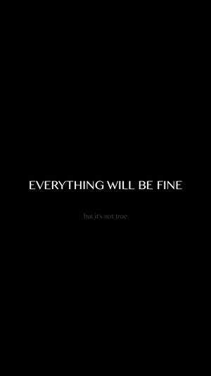 Everything Will Be Fine Inspirational Quote Wallpaper