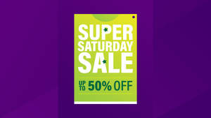 Exciting Super Saturday Sale Wallpaper