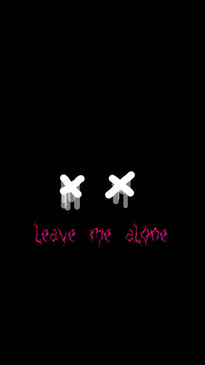 Expressive Illustration With 'x' Eyes Saying Leave Me Alone Wallpaper