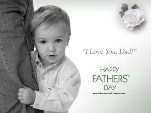 Father's Day I Love You Quote Wallpaper