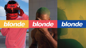 Frank Ocean Three Blonde Versions Wallpaper