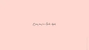 Fresh Start Girly Pink Aesthetic Wallpaper