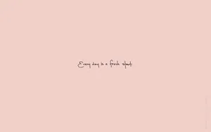 Fresh Start Minimal Aesthetic Desktop Wallpaper