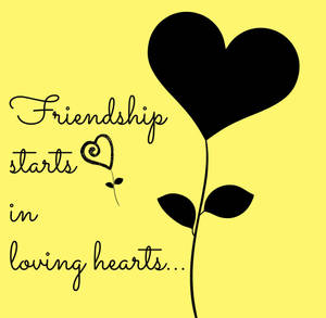 Friendship Heart Quotes Wallpaper