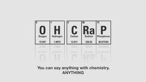 Funny Chemistry Oh Crap Wallpaper