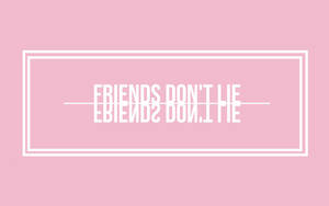 Girls Pink Aesthetic Friends Quote Wallpaper