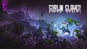 Goblin Slayer Attack Wallpaper
