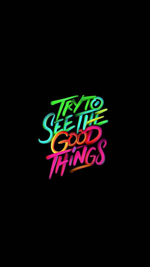 Good Things Positive Quotes Wallpaper
