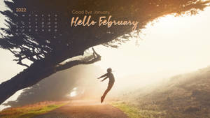 Goodbye January Hello February Calendar Wallpaper