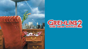 Gremlins 2: The New Batch Film Poster Wallpaper