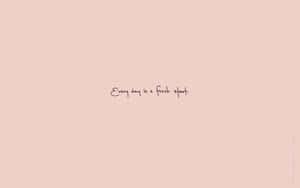 Grunge Pink Aesthetic Laptop Motivational Quote Wallpaper