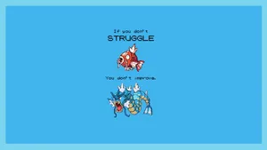 Gyarados Inspirational Quote Wallpaper
