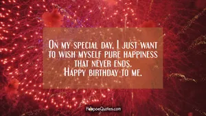 Happy Birthday To Me Quotes Wallpaper