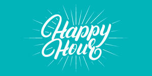 Happy Hour Teal Background Wallpaper