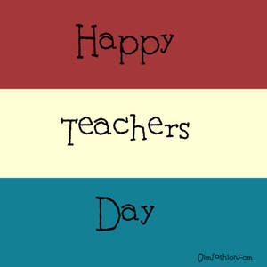 Happy Teachers' Day Flag Wallpaper