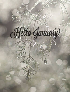 Hello January Bokeh Style Wallpaper