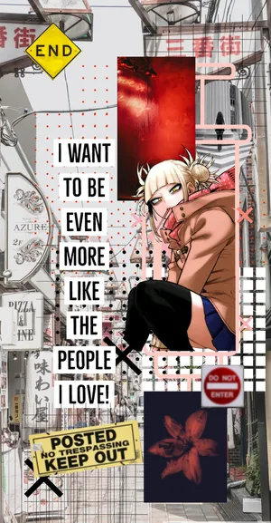 Himiko Toga Aesthetic With A Quote Wallpaper
