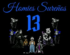 Homies_ Sureños_13_ Graphic_ Art Wallpaper