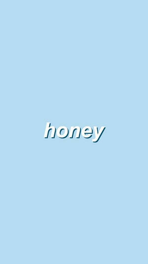 Honey Aesthetic Words Wallpaper