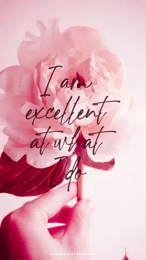 I Am Excellent At What I Do Wallpaper