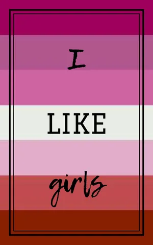 I Like Girls Lesbian Aesthetic Wallpaper