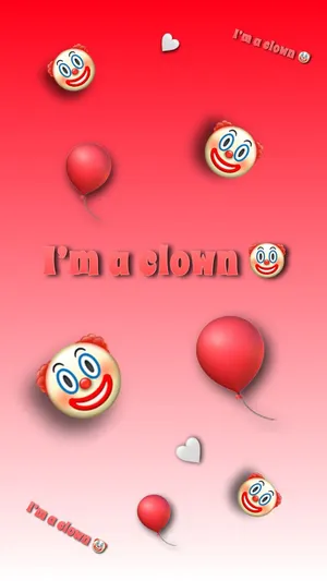 I'm A Clown Wallpaper