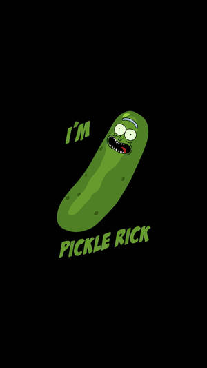 I'm Pickle Rick Wallpaper