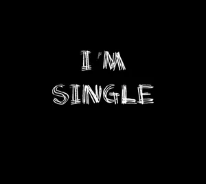 I'm Single, Black And White Wallpaper