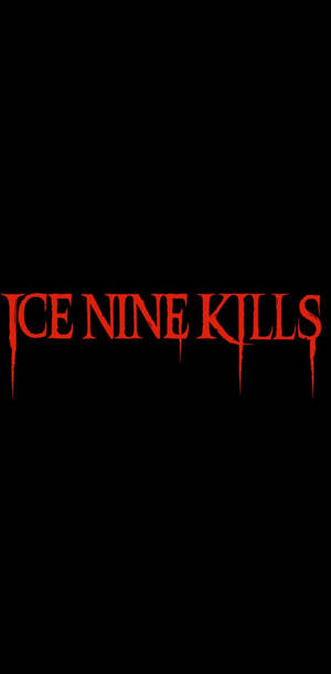 Ice Nine Kills Band Name Iphone Wallpaper