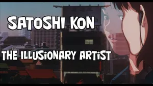 Illusionary Artist Satoshi Kon Wallpaper