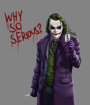 Image The Dark Knight's Joker - Why So Serious? Wallpaper