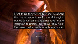 Insecure Quote By Adriana Lima Cave Wallpaper