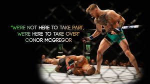 Irish Martial Artist Conor Mcgregor Quote Wallpaper