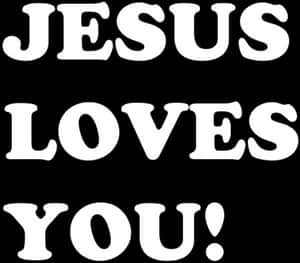 Jesus Loves Us All Wallpaper