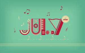 July Music Fan Art Wallpaper
