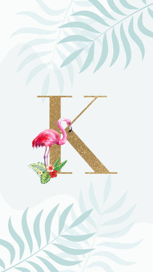 K Alphabet With Flamingo Wallpaper