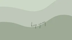 Keep Going - Don't Let Adversity Stop You. Wallpaper