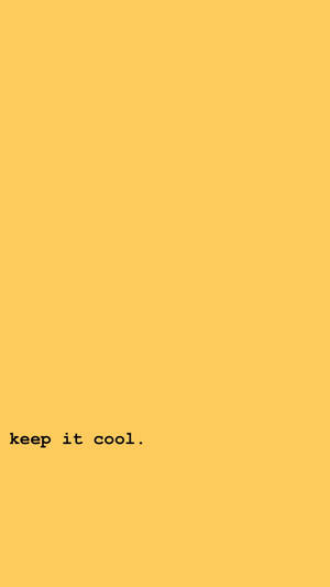 Keep It Cool On Cute Pastel Yellow Aesthetic Wallpaper