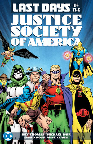 Last Days Of The Justice Society Of America Wallpaper
