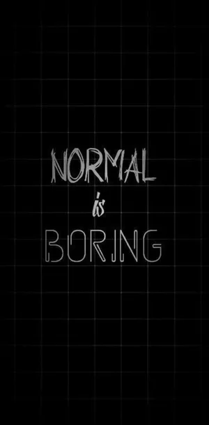 Being normal is boring Wallpaper by Balazs Solti | Society6