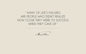 Life's Failures Quotes Desktop Wallpaper