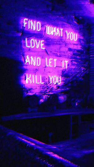 Love Quote Neon Purple Iphone Wallpaper