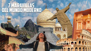 Luisito Comunica Seven Wonders Wallpaper