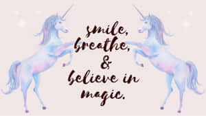 Magical Unicorn Quote Wallpaper