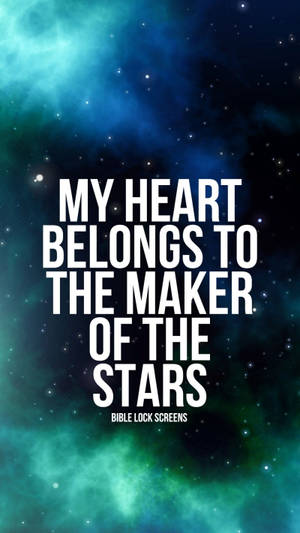 Maker Of The Stars Inspirational Phone Wallpaper Wallpaper